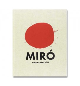Miró. Una colección