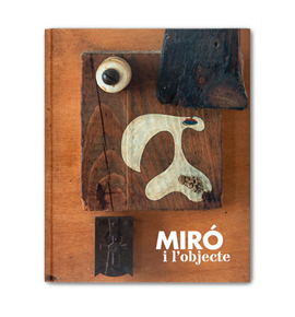 Miró and the object