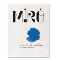 Miró, ceci est la couleur de mes rêves